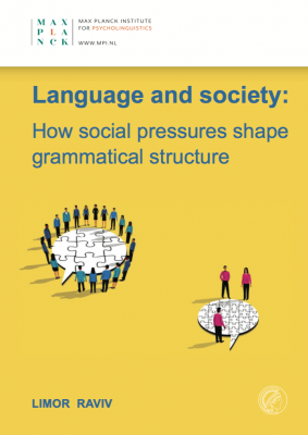 Limor Raviv -Language and society: How social pressures shape grammatical structure Thumbnail